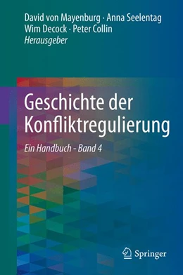 Abbildung von Collin | Konfliktlösung im 19. und 20. Jahrhundert | 1. Auflage | 2021 | 4 | beck-shop.de