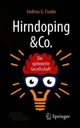 Abbildung von Franke | Hirndoping & Co. | 1. Auflage | 2019 | beck-shop.de