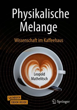 Abbildung von Mathelitsch | Physikalische Melange | 1. Auflage | 2019 | beck-shop.de