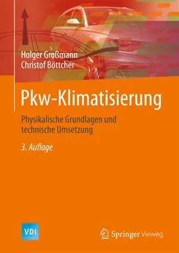 Abbildung von Großmann / Böttcher | Pkw-Klimatisierung | 3. Auflage | 2021 | beck-shop.de