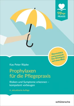 Abbildung von Röpke | Prophylaxen für die Pflegepraxis | 4. Auflage | 2019 | beck-shop.de