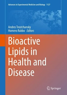 Abbildung von Trostchansky / Rubbo | Bioactive Lipids in Health and Disease | 1. Auflage | 2019 | beck-shop.de
