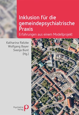Abbildung von Ratzke / Bayer | Inklusion für die gemeindepsychiatrische Praxis | 1. Auflage | 2019 | beck-shop.de
