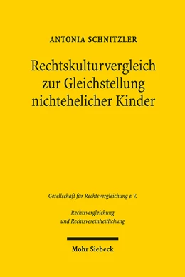 Abbildung von Schnitzler | Rechtskulturvergleich zur Gleichstellung nichtehelicher Kinder | 1. Auflage | 2019 | 68 | beck-shop.de