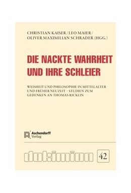 Abbildung von Kaiser | Die nackte Wahrheit und ihre Schleier | 1. Auflage | 2019 | 42 | beck-shop.de