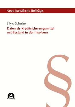 Abbildung von Schulze | Daten als Kreditsicherungsmittel mit Bestand in der Insolvenz | 1. Auflage | 2019 | 124 | beck-shop.de