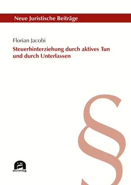 Abbildung von Jacobi | Steuerhinterziehung durch aktives Tun und durch Unterlassen | 1. Auflage | 2019 | 126 | beck-shop.de
