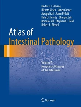 Abbildung von Li-Chang / Kirsch | Atlas of Intestinal Pathology | 1. Auflage | 2019 | beck-shop.de