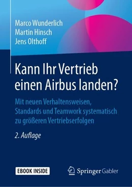 Abbildung von Wunderlich / Hinsch | Kann Ihr Vertrieb einen Airbus landen? | 2. Auflage | 2019 | beck-shop.de