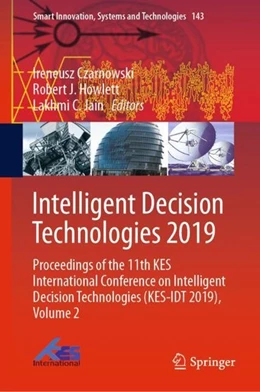 Abbildung von Czarnowski / Howlett | Intelligent Decision Technologies 2019 | 1. Auflage | 2019 | beck-shop.de