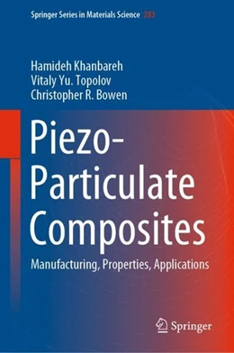 Abbildung von Khanbareh / Topolov | Piezo-Particulate Composites | 1. Auflage | 2019 | beck-shop.de