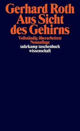 Abbildung von Roth | Aus Sicht des Gehirns | 1. Auflage | 2019 | beck-shop.de