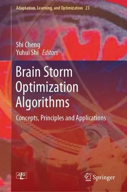 Abbildung von Cheng / Shi | Brain Storm Optimization Algorithms | 1. Auflage | 2019 | beck-shop.de