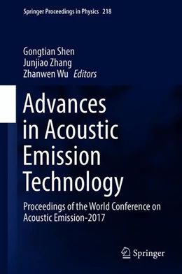 Abbildung von Shen / Zhang | Advances in Acoustic Emission Technology | 1. Auflage | 2019 | beck-shop.de