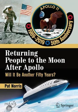 Abbildung von Norris | Returning People to the Moon After Apollo | 1. Auflage | 2019 | beck-shop.de