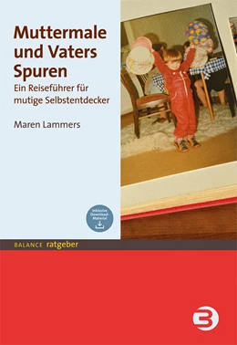 Abbildung von Lammers | Muttermale und Vaters Spuren | 1. Auflage | 2020 | beck-shop.de
