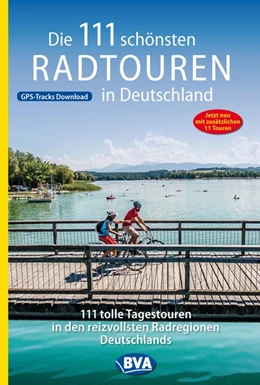 Abbildung von Die 111 schönsten Radtouren in Deutschland | 8. Auflage | 2019 | beck-shop.de