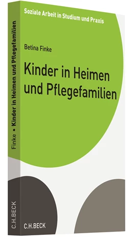 Abbildung von Finke | Kinder in Heimen und Pflegefamilien | 1. Auflage | 2019 | beck-shop.de