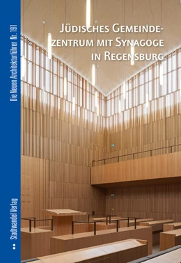 Abbildung von Claudia | Jüdisches Gemeindezentrum mit Synagoge in Regensburg | 1. Auflage | 2019 | 191 | beck-shop.de