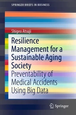 Abbildung von Atsuji | Resilience Management for a Sustainable Aging Society | 1. Auflage | 2019 | beck-shop.de