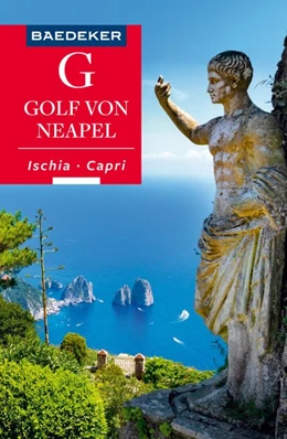 Abbildung von Amann / Schlüter | Baedeker Reiseführer Golf von Neapel, Ischia, Capri | 6. Auflage | 2019 | beck-shop.de