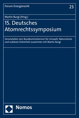 Abbildung von Burgi | 15. Deutsches Atomrechtssymposium | 1. Auflage | 2019 | 23 | beck-shop.de