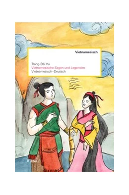 Abbildung von Vu | Vietnamesische Sagen und Legenden | 1. Auflage | 2019 | beck-shop.de