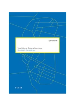 Abbildung von Kolbina / Sotnykova | Ukrainisch für Anfänger | 1. Auflage | 2020 | beck-shop.de