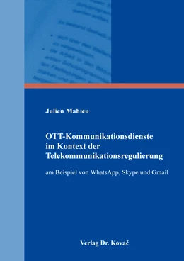Abbildung von Mahieu | OTT-Kommunikationsdienste im Kontext der Telekommunikationsregulierung | 1. Auflage | 2019 | 2 | beck-shop.de