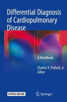 Abbildung von Pollack Jr. | Differential Diagnosis of Cardiopulmonary Disease | 1. Auflage | 2019 | beck-shop.de