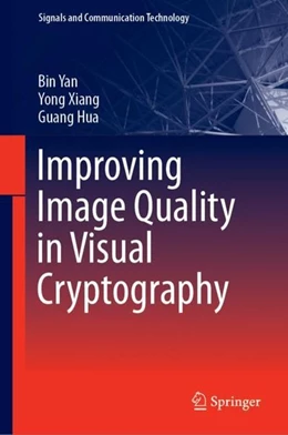 Abbildung von Yan / Xiang | Improving Image Quality in Visual Cryptography | 1. Auflage | 2019 | beck-shop.de
