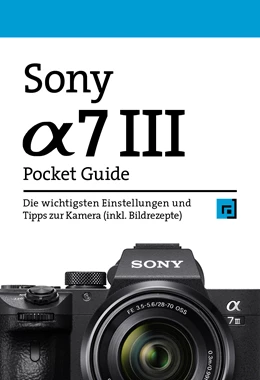 Abbildung von Sony Alpha 7 III Pocket Guide | 1. Auflage | 2019 | beck-shop.de