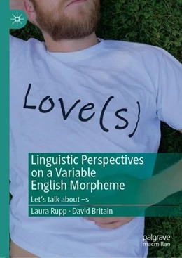 Abbildung von Rupp / Britain | Linguistic Perspectives on a Variable English Morpheme | 1. Auflage | 2019 | beck-shop.de