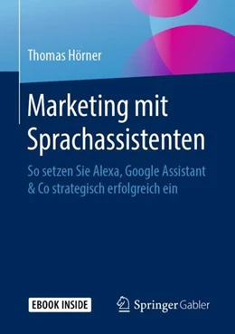Abbildung von Hörner | Marketing mit Sprachassistenten | 1. Auflage | 2019 | beck-shop.de