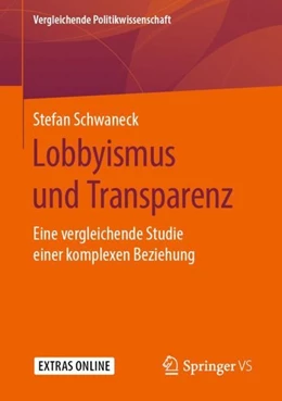 Abbildung von Schwaneck | Lobbyismus und Transparenz | 1. Auflage | 2019 | beck-shop.de