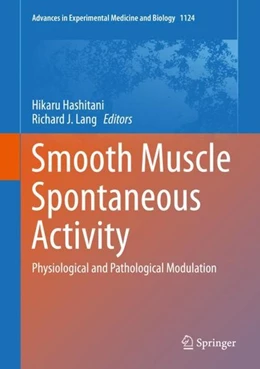 Abbildung von Hashitani / Lang | Smooth Muscle Spontaneous Activity | 1. Auflage | 2019 | beck-shop.de