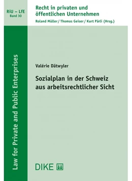 Abbildung von Dätwyler | Sozialplan in der Schweiz aus arbeitsrechtlicher Sicht | 1. Auflage | 2019 | Band 30 | beck-shop.de