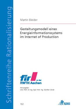Abbildung von Bleider | Gestaltungsmodell eines Energieinformationssystems im Internet of Production | 1. Auflage | 2019 | beck-shop.de