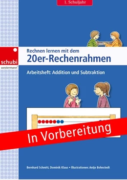 Abbildung von Klaus / Schmitt | Rechnen lernen mit dem 20er-Rechenrahmen | 1. Auflage | 2019 | beck-shop.de