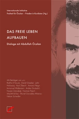Abbildung von International Initiative Edition | Das freie Leben aufbauen | 1. Auflage | 2019 | beck-shop.de