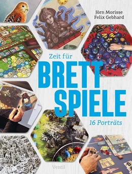 Abbildung von Morisse / Gebhard | Zeit für Brettspiele | 1. Auflage | 2019 | beck-shop.de