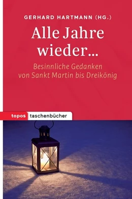 Abbildung von Hartmann | Alle Jahre wieder... | 1. Auflage | 2019 | beck-shop.de
