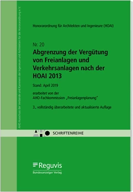 Abbildung von Abgrenzung der Vergütung von Freianlagen und Verkehrsanlagen nach der HOAI 2013 | 3. Auflage | 2019 | beck-shop.de