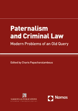 Abbildung von Papacharalambous | Paternalism and Criminal Law | 1. Auflage | 2019 | beck-shop.de