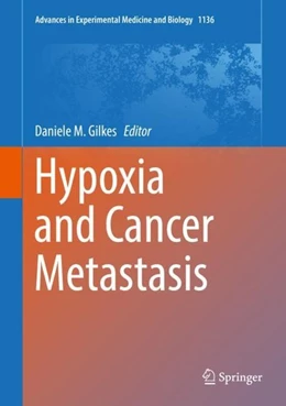 Abbildung von Gilkes | Hypoxia and Cancer Metastasis | 1. Auflage | 2019 | beck-shop.de