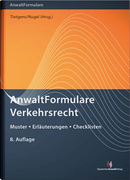 Abbildung von Tietgens / Nugel (Hrsg.) | AnwaltFormulare Verkehrsrecht | 8. Auflage | 2020 | beck-shop.de