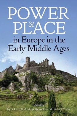 Abbildung von Carroll / Reynolds | Power and Place in Europe in the Early Middle Ages | 1. Auflage | 2019 | 224 | beck-shop.de