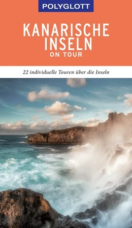 Abbildung von Lipps | POLYGLOTT on tour Reiseführer Kanarische Inseln | 1. Auflage | 2019 | beck-shop.de