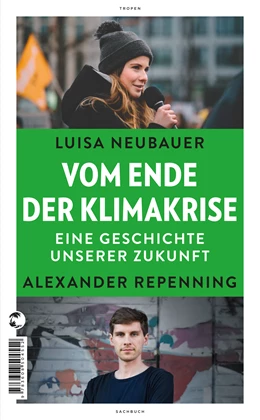 Abbildung von Neubauer / Repenning | Vom Ende der Klimakrise | 1. Auflage | 2019 | beck-shop.de