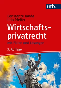 Abbildung von Janda / Pfeifer | Wirtschaftsprivatrecht | 3. Auflage | 2019 | beck-shop.de
